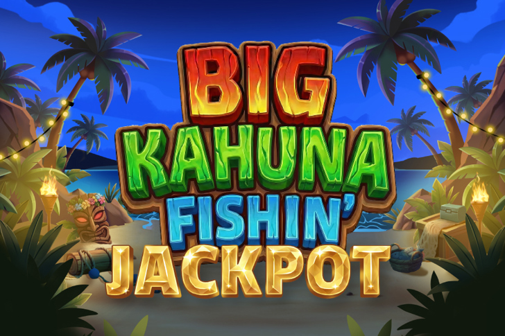 Big Kahuna Fishin'
