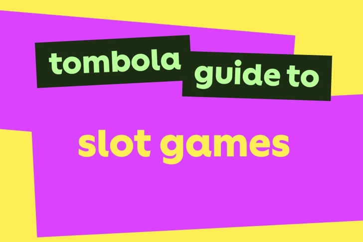 tombolas guide to slot games image